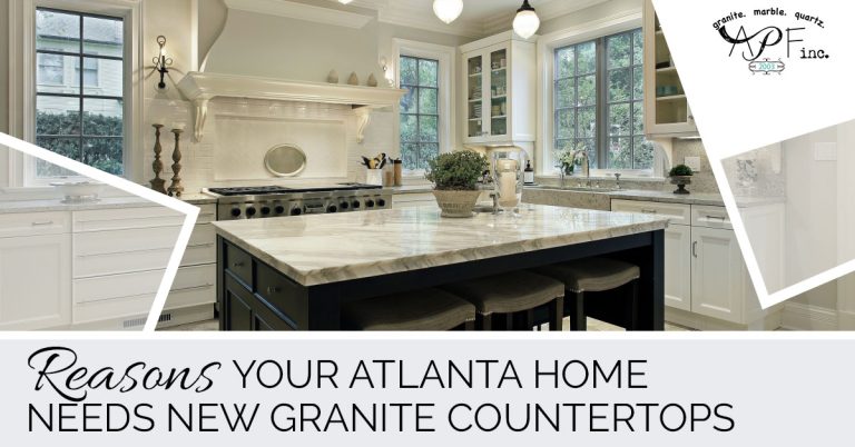 Read more about the article Reasons Your Atlanta Home Needs New Granite Countertops