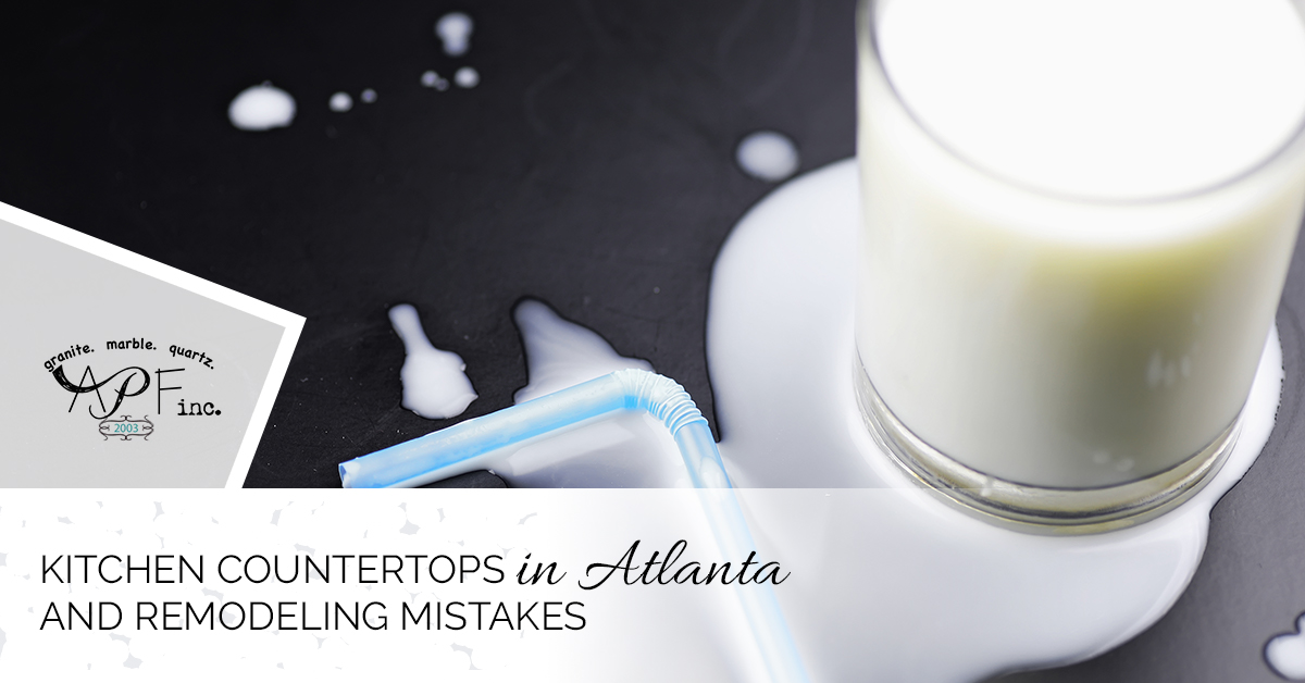 You are currently viewing Kitchen Countertops Atlanta and Remodel Mistakes